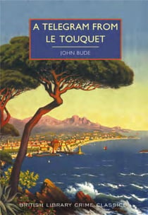A telegram from le Touquet