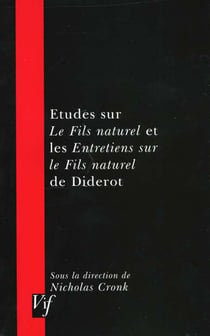Etudes sur le fils naturel et les entretiens sur le fils