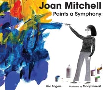 Joan Mitchell : Paints a Symphony