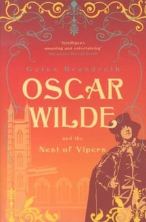 Oscar wilde and the nest of vipers