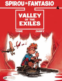 Spirou & Fantasio - tome 4 Valley of the Exiles