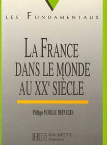 La france dans le monde au xx siecle