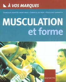 A vos marques - musculation et forme