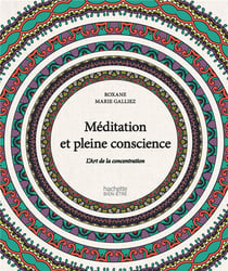 Méditation et pleine conscience