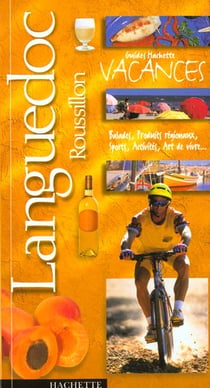 Guides vacances - languedoc roussillon