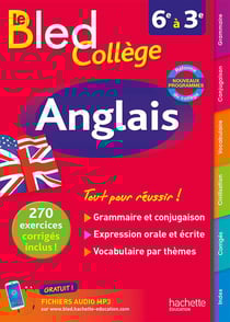 Bled - anglais collège - 6ème à la 3ème