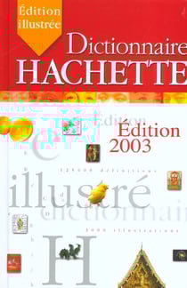 Dictionnaire hachette encyclopedique - edition 2003