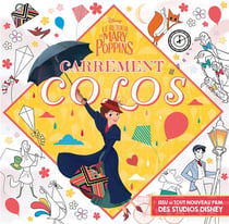 Carrément colos - le retour de mary poppins
