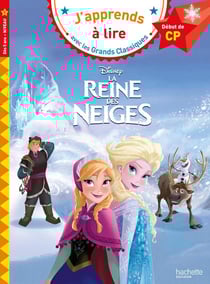J'apprends à lire avec les grands classiques Disney : la Reine des Neiges - CP - niveau 1