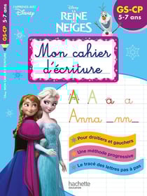 La Reine des Neiges - mon cahier d'écriture