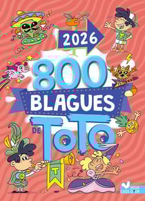 800 blagues de Toto (édition 2026)