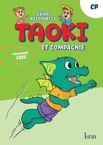Taoki et compagnie - Méthode de lecture CP - Guide ressources - Edition 2025
