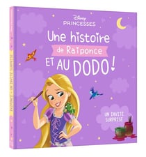 Disney Princesses : Une histoire de Raiponce et au dodo ! Un invité surprise