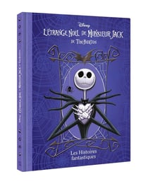 L'étrange Noël de Monsieur Jack : Les Histoires fantastiques