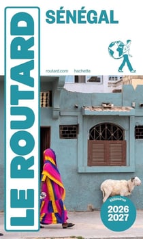 Guide du Routard : Sénégal (édition 2026/2027)
