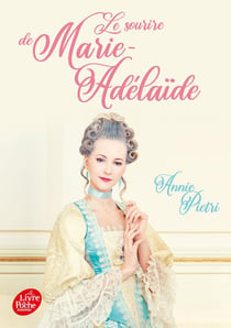 Le Sourire De Marie-Adelaide