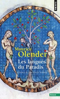 Les langues du paradis : Aryens et Sémites : Un couple providentiel