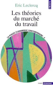 Les théories du marché du travail