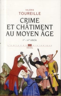 Crime et châtiments au Moyen Age