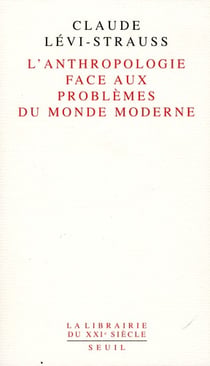 L'anthropologie face aux problèmes du monde moderne