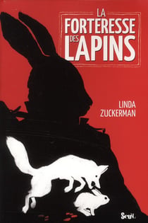 La forteresse des lapins