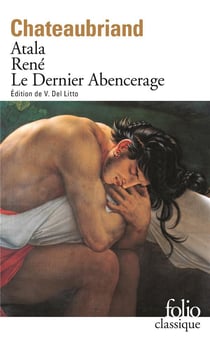 Atala - René - les aventures du dernier Abencerage