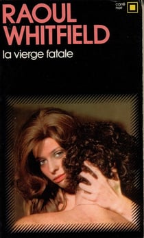 "la vierge" fatale