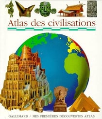 Atlas des civilisations