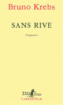 Sans rive - fragments