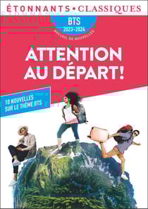 Attention au départ ! 10 nouvelles sur le thème « Invitation au voyage... »