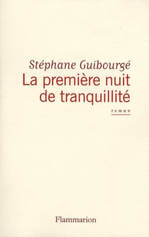 La première nuit de tranquillité