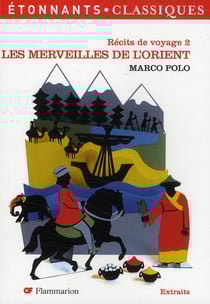 Récits de voyage Tome 2 - les merveilles de l'Orient