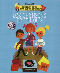 Chante et danse avec rémi et capucine - les chansons de toujours