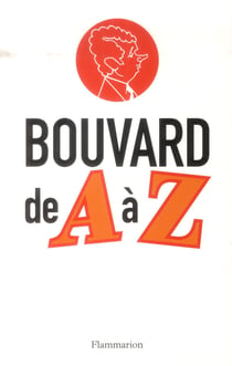 Bouvard de A à Z
