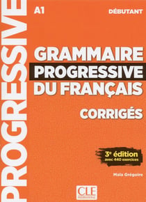 FLE - grammaire du français - débutant - A1 (édition 2018)