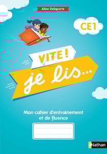 Vite ! Je lis... : CE1 - mon cahier d'entraînement et de fluence (édition 2021)