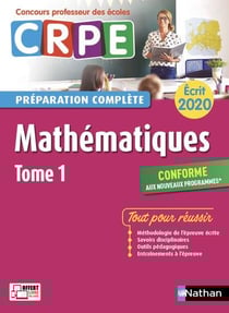 Annales CRPE : mathématiques t.1 - écrit (édition 2020)