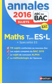 Annales bac 2016 - math - term es-l - spécialités es - sujets