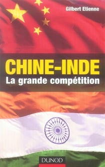 Chine-inde, la grande compétition