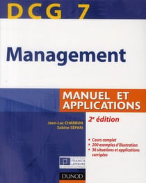 DCG 7 - management - manuel et applications, corrigés inclus (2e édition)