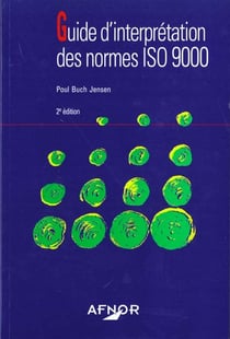 Guide d'interpretation des normes iso 9000