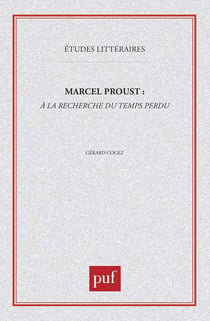 ETUDES LITTERAIRES Tome 24 : à la recherche du temps perdu, de Marcel Proust