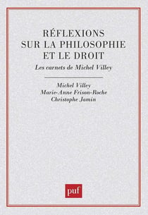 Réflexions sur la philosophie et le droit