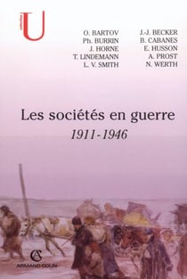 Les sociétés européennes en guerre, 1911-1946