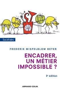 Encadrer, un métier impossible ? (3e édition)