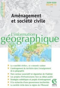 L'information géographique - Vol. 73 (2/2009) Aménagement et société civile