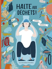 Halte aux déchets !