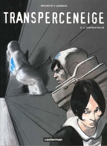 Transperceneige Tome 2