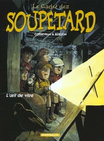 Le cadet des Soupetard Tome 3 : l'oeil de vitre