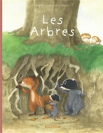 La famille Blaireau-Renard Tome 2 : les arbres
